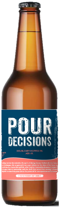 A bottle of Pour Decisions, navy label with distressed white lettering.